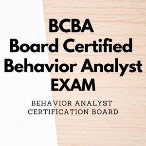 Printout BCBA Board Certified Behavior Analyst Exam Study Guide